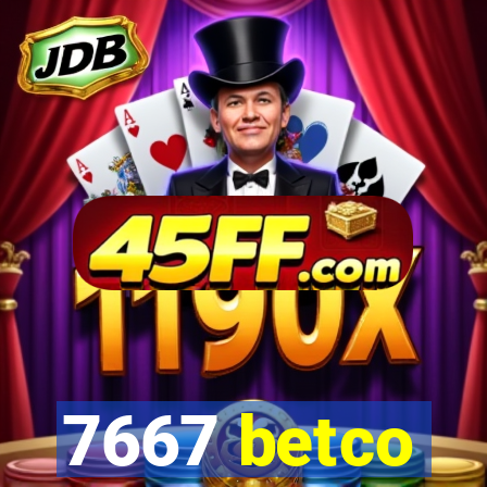 7667 betco